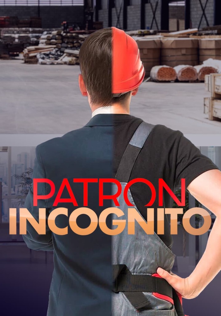 Regarder la série Patron incognito streaming